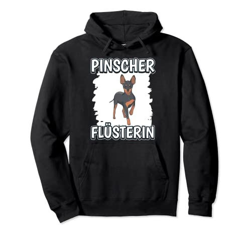 Damen Pinscherflüstererin Mädchen Flüsterin Pinscher Pullover Hoodie Damen Pinscherflüstererin Mädchen Flüsterin Pinscher Pullover Hoodie von Witzige Pinscher Geschenke & Sachen