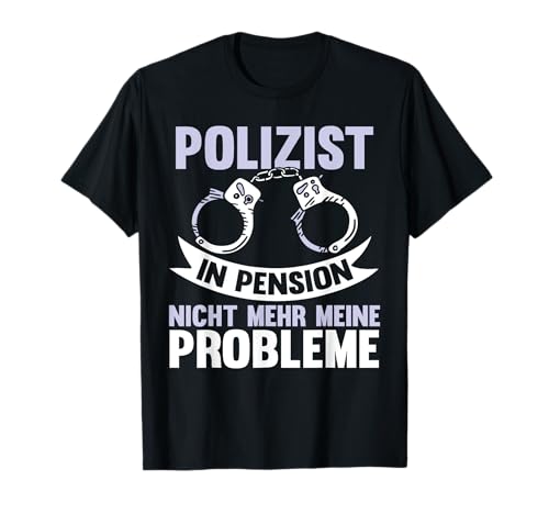 Witzige Polizei Männer Sprüche Deko & Geschenke - Lustig Polizei Polizist in Pension Spruch Kriminalpolizisten T-Shirt Schwarz S Witzige Polizei Männer Sprüche Deko & Geschenke - Lustig Polizei Polizist in Pension Spruch Kriminalpolizisten T-Shirt Schwarz S von Witzige Polizei Männer Sprüche Deko & Geschenke