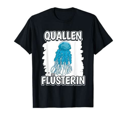 Damen Quallenflüstererin Mädchen Flüsterin Qualle T-Shirt Damen Quallenflüstererin Mädchen Flüsterin Qualle T-Shirt von Witzige Qualle Geschenke & Sachen