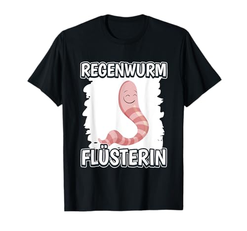Damen Regenwurmflüstererin Mädchen Flüsterin Regenwurm T-Shirt von Witzige Regenwurm Geschenke & Sachen