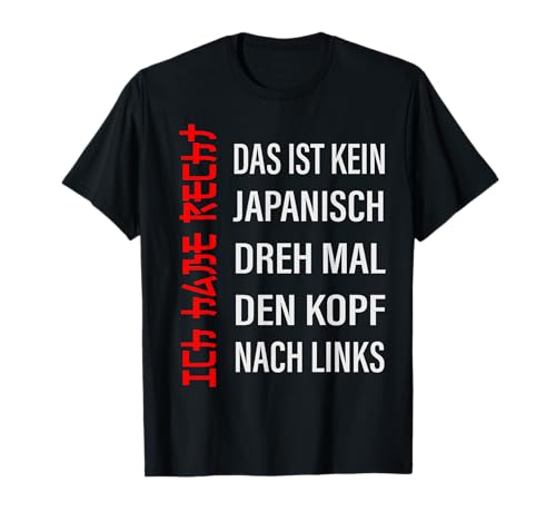 Lustiges Ich Habe Recht Design Herren Damen Lustig T-Shirt Lustiges Ich Habe Recht Design Herren Damen Lustig T-Shirt von Witzige Sarkasmus Geschenke für Männer Frauen