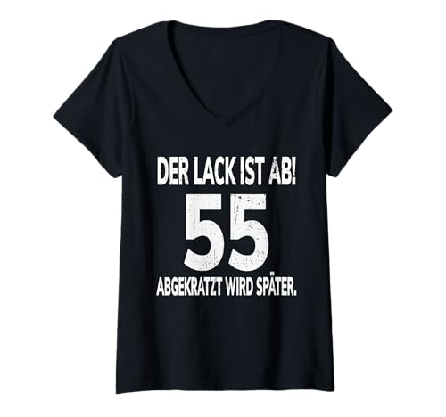 Damen Der Lack Ist Ab 55 Lustiger Geburtstag Spruch T-Shirt mit V-Ausschnitt Damen Der Lack Ist Ab 55 Lustiger Geburtstag Spruch T-Shirt mit V-Ausschnitt von Witzige Sprüche Zum 55 Geburtstag Humor