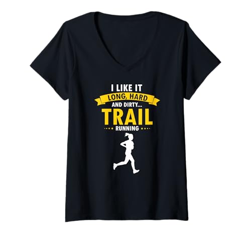 Damen Ich mag hartes Trailrunning Humorvoller Läufer T-Shirt mit V-Ausschnitt von Witzige Trail Running Schmutzig Jogging Fans