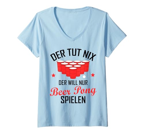 Damen Lustiger Spruch Bier Pong Beer Pong Party Outfit Männer T-Shirt mit V-Ausschnitt Damen Lustiger Spruch Bier Pong Beer Pong Party Outfit Männer T-Shirt mit V-Ausschnitt von Witzige Trinkspiele Geschenkideen