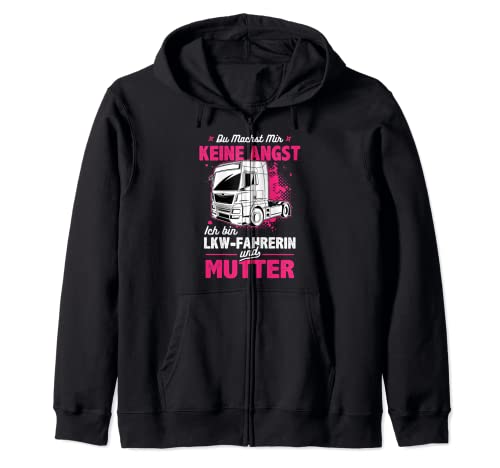 Keine Angst LKW-Fahrerin und Mutter - Truckerin & Mama Kapuzenjacke von Witzige Truckerin Shirts