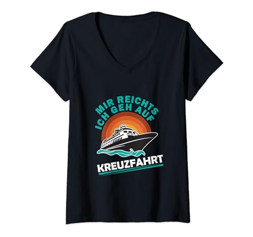 Damen Kreuzfahrtschiff Spruch | Mir Reichts Ich geh auf Kreuzfahrt T-Shirt mit V-Ausschnitt Damen Kreuzfahrtschiff Spruch | Mir Reichts Ich geh auf Kreuzfahrt T-Shirt mit V-Ausschnitt von Witzige Urlaub Meer Kreuzfahrten Schiffe Geschenk