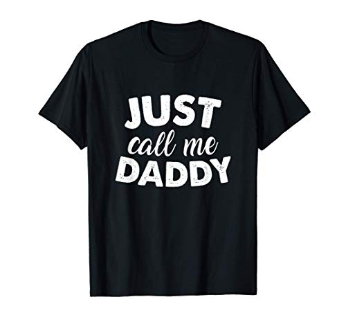 Herren Just Call Me Daddy Lustiger Spruch Vater Papa Geschenk T-Shirt Herren Just Call Me Daddy Lustiger Spruch Vater Papa Geschenk T-Shirt von Witzige Vater Familien Outfits & Geschenke