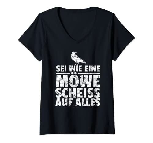Damen Lustige Möwe Sei Wie Eine Möwe Scheiss Auf Alles Möwenschiss T-Shirt mit V-Ausschnitt Damen Lustige Möwe Sei Wie Eine Möwe Scheiss Auf Alles Möwenschiss T-Shirt mit V-Ausschnitt von Witzige Vögel & Nordsee Ostsee Vogel Geschenkideen
