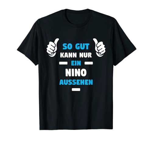 Herren NINO TShirt Vorname Name Spruch Lustig Fun T-Shirt Herren NINO TShirt Vorname Name Spruch Lustig Fun T-Shirt von Witzige Vornamen Designs & Namen Motive