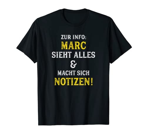 Herren Marc TShirt Lustiger Spruch Geburtstag Name Vorname T-Shirt Herren Marc TShirt Lustiger Spruch Geburtstag Name Vorname T-Shirt von Witzige Vornamen Namen Sprüche Freunde & Kollegen