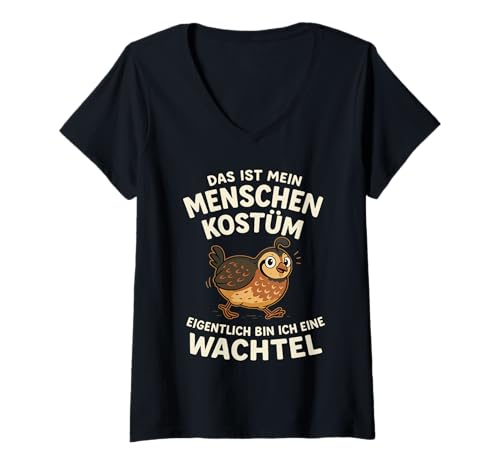 Damen Menschenkostüm Wachtel Lustiges Geflügel Comic Bekleidung T-Shirt mit V-Ausschnitt von Witzige Wachtel Sprüche & Geflügelkostüm Designs