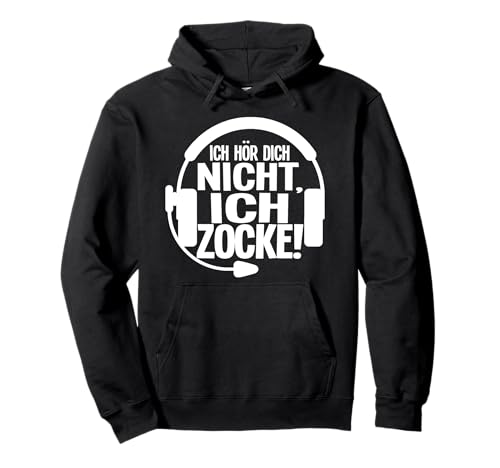 Lustiges Gamer Jungs Gaming Ich Höre Dich Nicht Ich Zocke Pullover Hoodie Lustiges Gamer Jungs Gaming Ich Höre Dich Nicht Ich Zocke Pullover Hoodie von Gamer & Gaming Geschenk Bekleidung