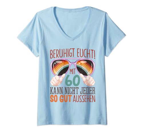 Damen 60. Geburtstag Geschenk Frauen Männer Spruch Lustiger Spruch T-Shirt mit V-Ausschnitt von Witzige und Lustige Sprüche