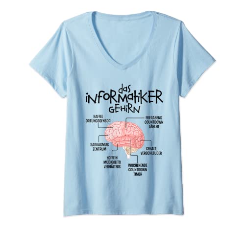 Damen Informatiker Gehirn Spruch Geschenk Lustiger Spruch Software T-Shirt mit V-Ausschnitt von Witzige und Lustige Sprüche