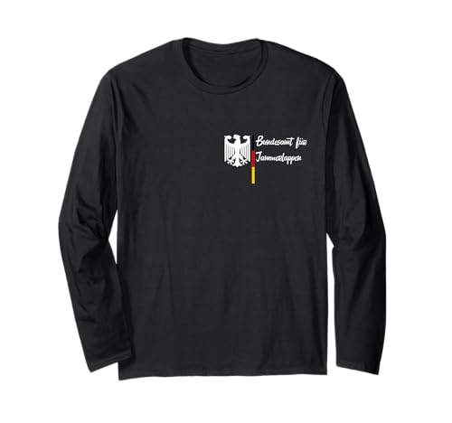 Bundesamt für jammerlappen Witzig Spruch Humor Damen Herren Langarmshirt Bundesamt für jammerlappen Witzig Spruch Humor Damen Herren Langarmshirt von Witzigen Sprüchen Herren Fun Funny Spruch