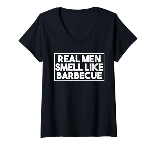 Damen Echte Männer Riechen Nach Barbecue Grill Humor Lustig T-Shirt mit V-Ausschnitt von Witziger Grillmeister Outdoor Spaß
