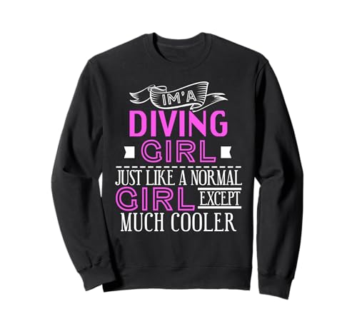 Ich Bin EIN Cooles Mädchen, das gerne taucht Sweatshirt Ich Bin EIN Cooles Mädchen, das gerne taucht Sweatshirt von Witziger Pool-Dive-Look für selbstbewusste Mädchen