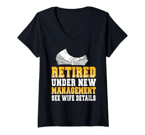 Damen Im Ruhestand unter Neuer Leitung Spruch T-Shirt mit V-Ausschnitt Damen Im Ruhestand unter Neuer Leitung Spruch T-Shirt mit V-Ausschnitt von Witziger Rentner Humor für Ehepaare