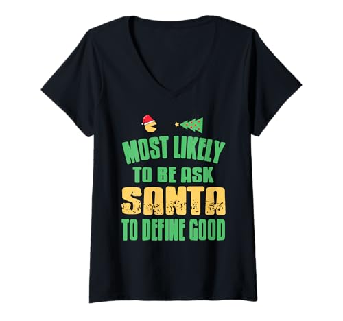 Damen Am wahrscheinlichsten fragt, was brav bedeutet T-Shirt mit V-Ausschnitt Damen Am wahrscheinlichsten fragt, was brav bedeutet T-Shirt mit V-Ausschnitt von Witziger Weihnachtswitz über Verhalten
