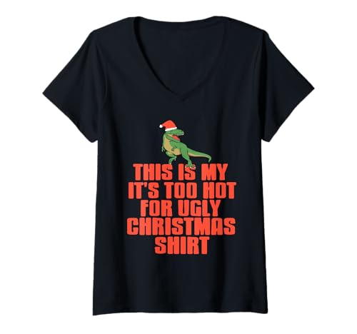 Damen Dies ist Mein zu heiß für hässliche Weihnachtsdino-Look T-Shirt mit V-Ausschnitt von Witziger tropischer Feiertagsdino-Humor