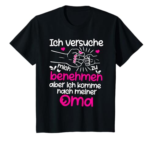 Ich versuche mich zu benehmen Oma lustiges Kinder Spruch T-Shirt Ich versuche mich zu benehmen Oma lustiges Kinder Spruch T-Shirt von Witziges Kinder Sprüche Geschenk