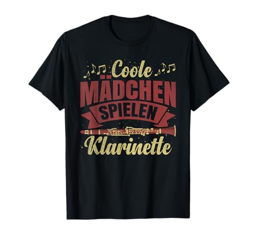 Coole Mädchen spielen Klarinette Damen Klarinette T-Shirt Coole Mädchen spielen Klarinette Damen Klarinette T-Shirt von Witziges Klarinetten Damen Mädchen Klarinette