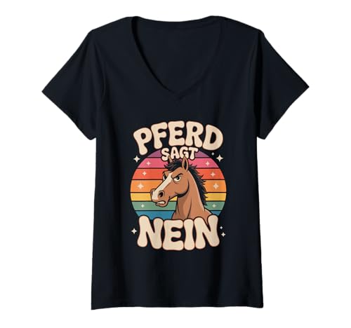 Damen Pferd SAGT Nein Retro Lustig T-Shirt mit V-Ausschnitt von Witziges Pferd Humor Reitfans