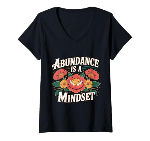 Damen Abundance is A Mindset Wohlstandswachstumspositivität |- T-Shirt mit V-Ausschnitt Damen Abundance is A Mindset Wohlstandswachstumspositivität |- T-Shirt mit V-Ausschnitt von Wohlstandsmotivation Mentalität