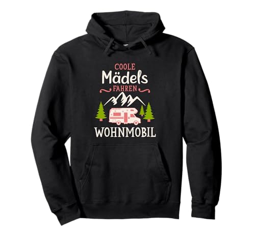Camping Coole Mädels fahren Wohnmobil Camper Pullover Hoodie Camping Coole Mädels fahren Wohnmobil Camper Pullover Hoodie von Wohnmobil Zubehör & Geschenke für Camper