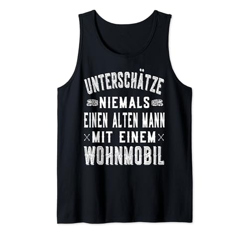 Herren Unterschätze niemals einen alten Mann mit Wohnmobil Tank Top Herren Unterschätze niemals einen alten Mann mit Wohnmobil Tank Top von Wohnwagen Zubehör - Ausrüstung Camping Geschenke