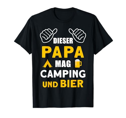 Camper Männer Spruch Papa Mag Bier Und Camping T-Shirt von Wohnwagen Zubehör Camping Herren Geschenk Vatertag
