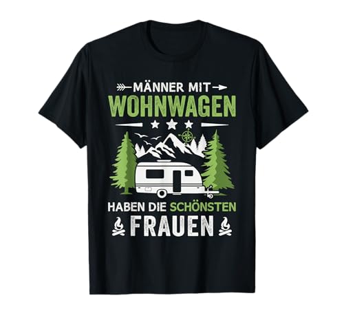 Männer mit Wohnwagen haben die schönsten Frauen Camping T-Shirt Männer mit Wohnwagen haben die schönsten Frauen Camping T-Shirt von Wohnwagen Zubehör & Camping Geschenke für Camper