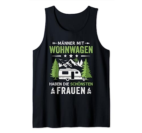 Herren Männer mit Wohnwagen haben die schönsten Frauen Camping Tank Top Herren Männer mit Wohnwagen haben die schönsten Frauen Camping Tank Top von Wohnwagen Zubehör & Camping Geschenke für Camper