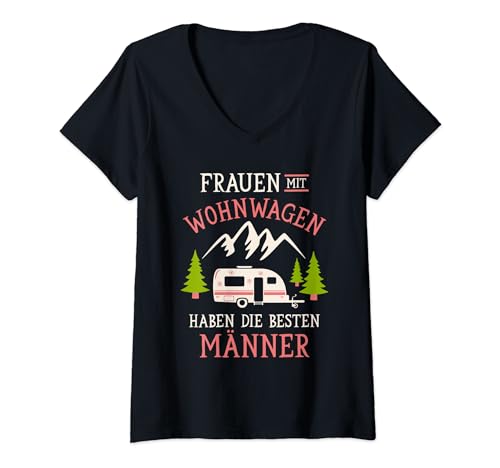 Damen Camping Frauen mit Wohnwagen haben die Besten Männer Camper T-Shirt mit V-Ausschnitt Damen Camping Frauen mit Wohnwagen haben die Besten Männer Camper T-Shirt mit V-Ausschnitt von Wohnwagen Zubehör & Geschenke für Camper