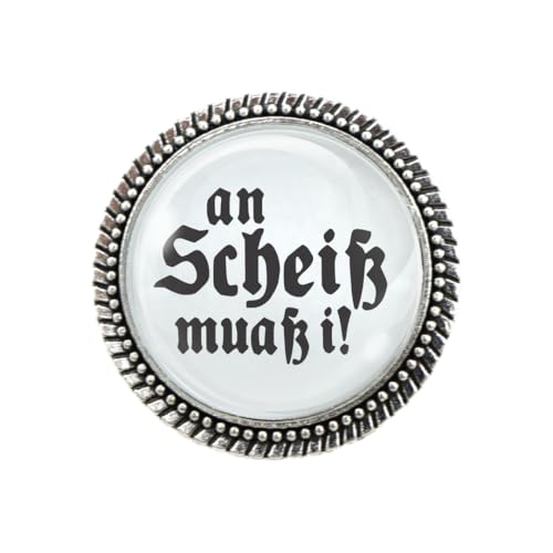 Gaudi-Brosche in Silber "An Scheiß muaß i!" von Woidladinger Gaudi-Brosche in Silber "An Scheiß muaß i!" von Woidladinger von Woidladinger
