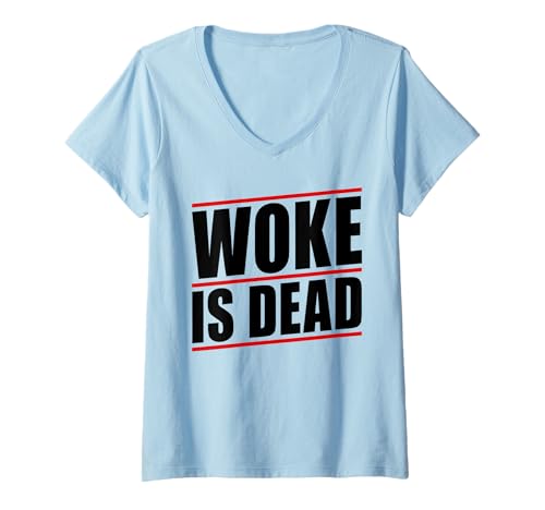 Damen Woke is Dead T-Shirt mit V-Ausschnitt Damen Woke is Dead T-Shirt mit V-Ausschnitt von Woke Is Dead Shirt Mann Frau Outfit