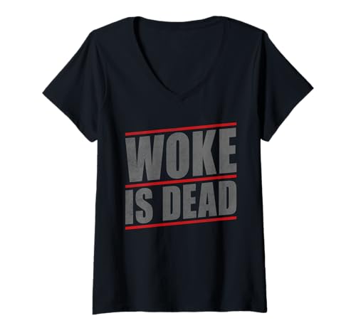 Damen Woke is Dead T-Shirt mit V-Ausschnitt von Woke Is Dead Shirt Mann Frau Outfit
