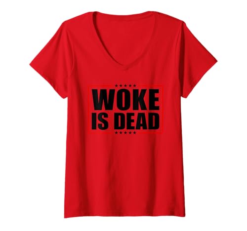 Damen Woke is Dead T-Shirt mit V-Ausschnitt von Woke Is Dead Shirt Mann Frau Outfit