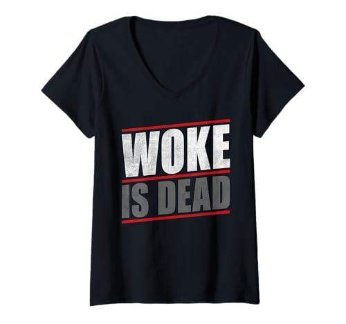 Damen Woke is Dead T-Shirt mit V-Ausschnitt von Woke Is Dead Shirt Mann Frau Outfit