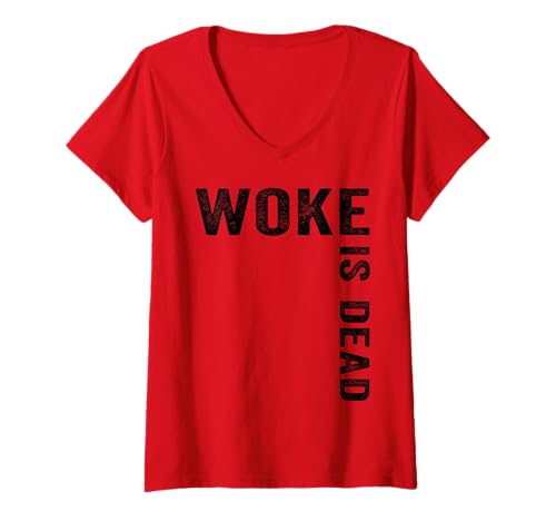 Damen Woke is Dead T-Shirt mit V-Ausschnitt von Woke Is Dead Shirt Mann Frau Outfit