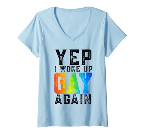 Damen Yep, I Woke Up Gay Again – Funny Rainbow LGBT Pride Retro T-Shirt mit V-Ausschnitt Damen Yep, I Woke Up Gay Again – Funny Rainbow LGBT Pride Retro T-Shirt mit V-Ausschnitt von Woke Up Gay Again, Cute & Proud LGBTQ Rainbow Tee
