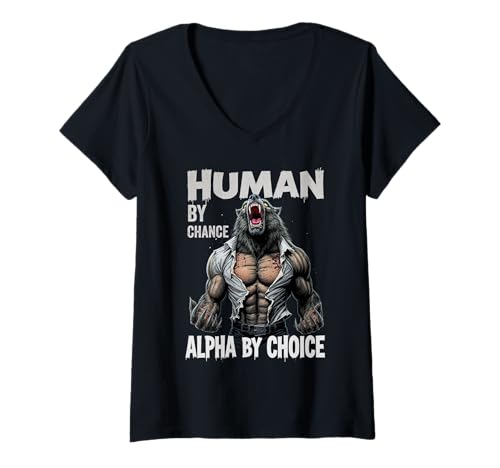 Damen Human by Chance Alpha by Choice Funny Alpha T-Shirt mit V-Ausschnitt von Wolf Alpha Essence