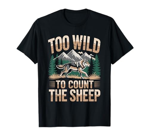 Zu wild, um die Schafe zu zählen Wolf Nature Wolf Wolves für Männer T-Shirt Zu wild, um die Schafe zu zählen Wolf Nature Wolf Wolves für Männer T-Shirt von Wolf Howling Wolves Wildlife Animal Wolf Hunting
