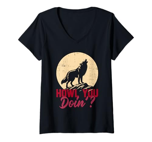 Damen Wolf Spirit HOWL YOU DOIN'? Wolf Lustiges Wölfe T-Shirt mit V-Ausschnitt Damen Wolf Spirit HOWL YOU DOIN'? Wolf Lustiges Wölfe T-Shirt mit V-Ausschnitt von Wolf T-Shirt Wölfe Kostüm Wolfsrudel Wolf Spirit