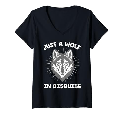 Damen Wolf Spirit JUST A WOLF IN DISGUISE Lustiges Wolfsrudel T-Shirt mit V-Ausschnitt von Wolf T-Shirt Wölfe Kostüm Wolfsrudel Wolf Spirit