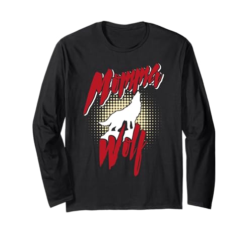 Mütter MAMA WOLF Wolfsrudel Alpha Wölfin Lustig Wölfe Langarmshirt Mütter MAMA WOLF Wolfsrudel Alpha Wölfin Lustig Wölfe Langarmshirt von Wolf T-Shirt Wölfe Kostüm Wolfsrudel Wolf Spirit