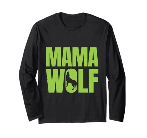 Mütter MAMA WOLF Wolfsrudel Alpha Wölfin Lustig Wölfe Langarmshirt von Wolf T-Shirt Wölfe Kostüm Wolfsrudel Wolf Spirit