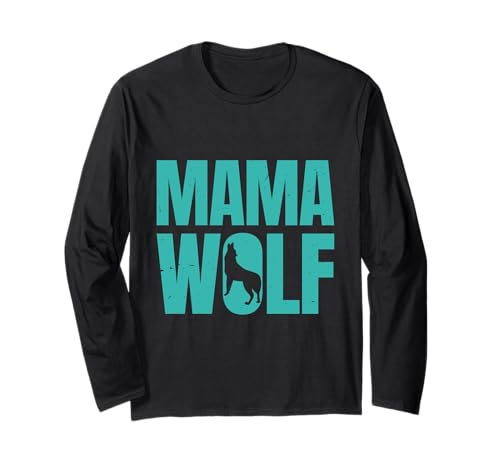 Mütter MAMA WOLF Wolfsrudel Alpha Wölfin Lustig Wölfe Langarmshirt von Wolf T-Shirt Wölfe Kostüm Wolfsrudel Wolf Spirit