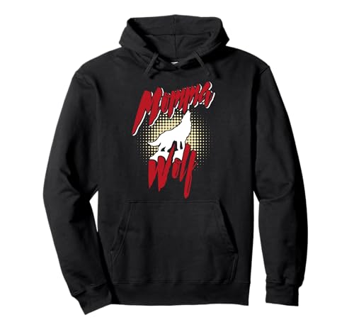 Mütter MAMA WOLF Wolfsrudel Alpha Wölfin Lustig Wölfe Pullover Hoodie Mütter MAMA WOLF Wolfsrudel Alpha Wölfin Lustig Wölfe Pullover Hoodie von Wolf T-Shirt Wölfe Kostüm Wolfsrudel Wolf Spirit