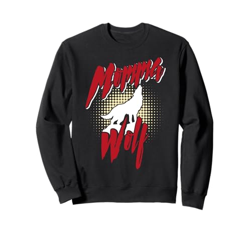Mütter MAMA WOLF Wolfsrudel Alpha Wölfin Lustig Wölfe Sweatshirt Mütter MAMA WOLF Wolfsrudel Alpha Wölfin Lustig Wölfe Sweatshirt von Wolf T-Shirt Wölfe Kostüm Wolfsrudel Wolf Spirit